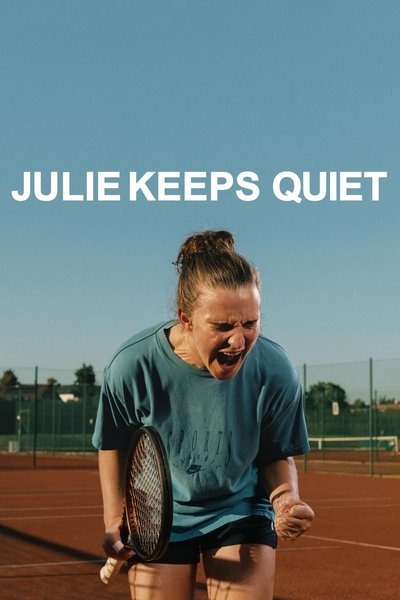 Poster for the movie Julie Keeps Quiet