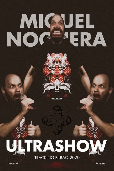 ULTRASHOW - TRACKING BILBAO 2020