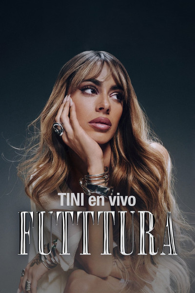 Poster do Filme TINI en vivo: FUTTTURA