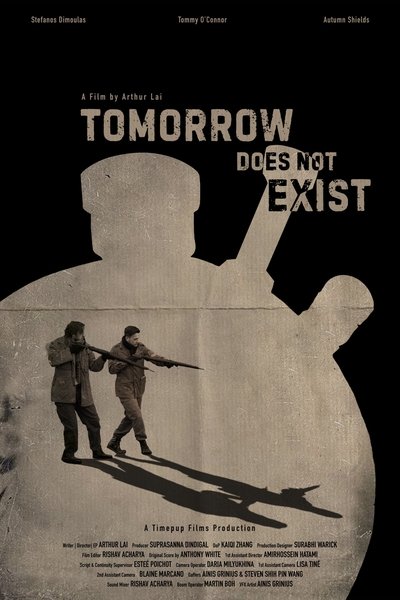 Poster do Filme Tomorrow Does Not Exist