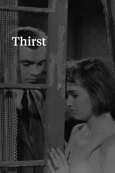 Poster for the movie Thirst