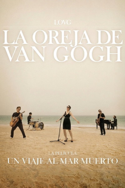 La Oreja de Van Gogh: Un Viaje al Mar Muerto