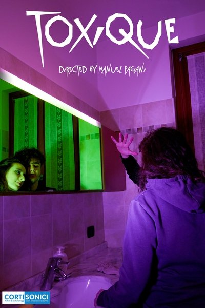 movie poster for Toxique