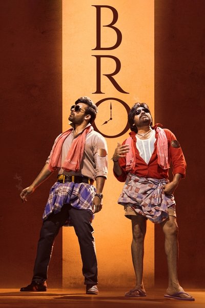 Poster for the movie BRO