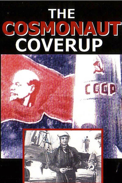 Poster do Filme The Cosmonaut Cover-Up