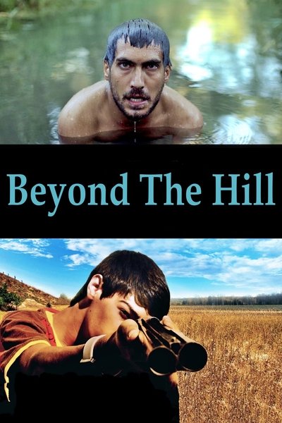 Poster for the movie Beyond the Hill