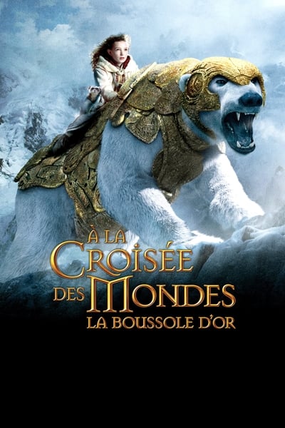 À la croisée des mondes : La Boussole d'or (2007)