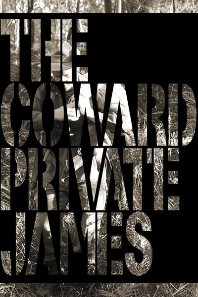 Poster do Filme The Coward Private James