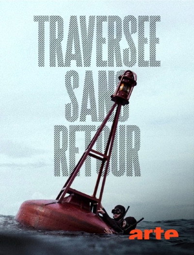 Traversée sans retour