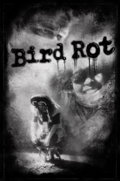 Poster do Filme Bird Rot