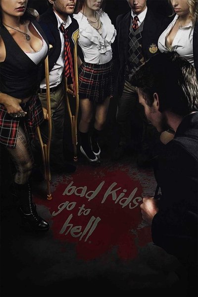 Watch - (2012) Bad Kids Go To Hell Full Movie Online -123Movies