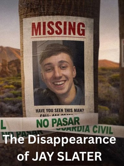 Poster do Filme The Disappearance of Jay Slater