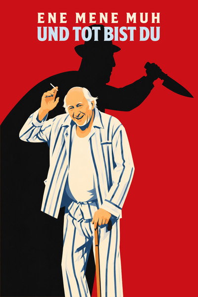 Ene mene muh – und tot bist du