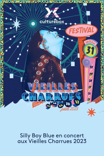 Poster do Filme Silly Boy Blue en concert aux Vieilles Charrues 2023