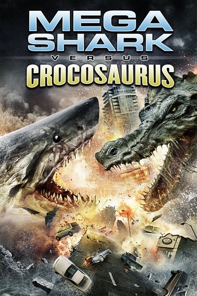 Poster for the movie Mega Shark vs. Crocosaurus