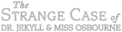 The Strange Case of Dr. Jekyll and Miss Osbourne Logo