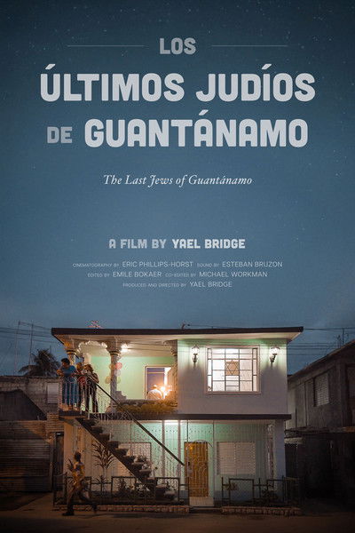 Poster do Filme Los Últimos Judíos de Guantánamo