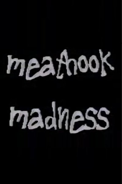 Meathook Madness