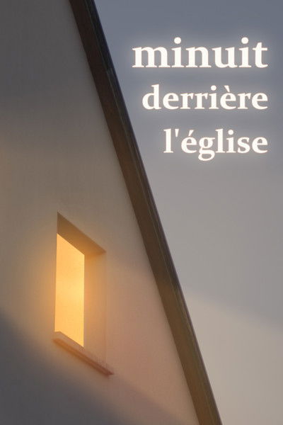 Poster do Filme Minuit derrière l'église