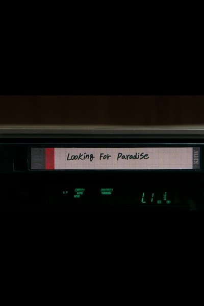 movie poster for Looking For Paradise