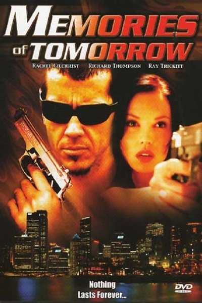 Poster for the movie Memories of Tomorrow
