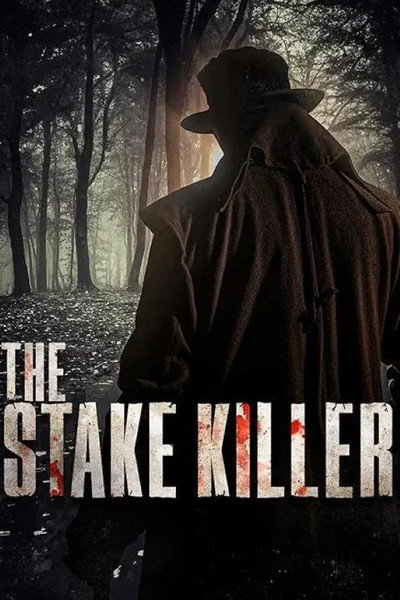 poster The Stake Killer: Falkenstein’s Rebirth