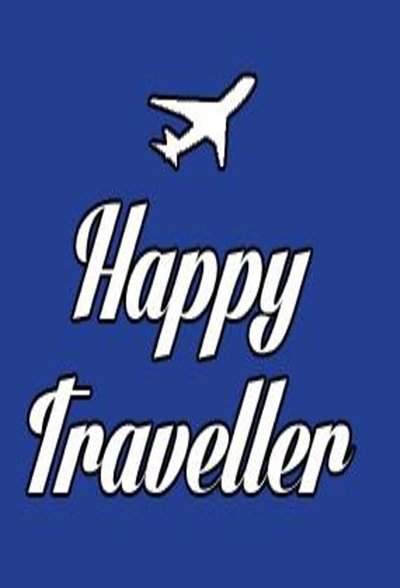 movie poster for Happy Traveller
