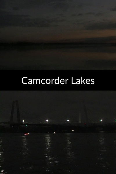 Poster do Filme Camcorder Lakes
