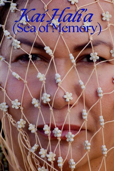 Poster do Filme Kai Hali’a (Sea of Memory)