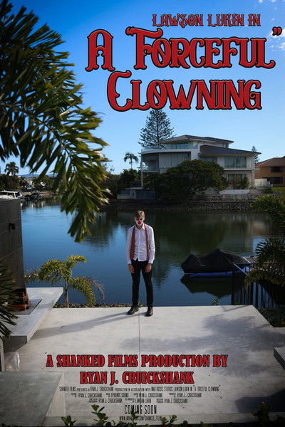 Poster do Filme A "Forceful" Clowning