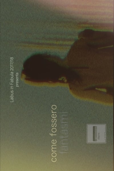 Poster do Filme Come fossero fantasmi