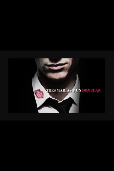Poster do Filme Tres Marías y un Don Juan