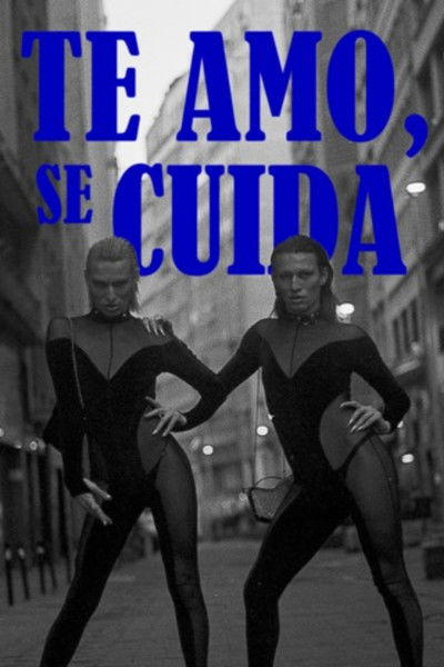 Poster do Filme Te Amo, Se Cuida