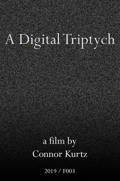 Poster do Filme A Digital Triptych