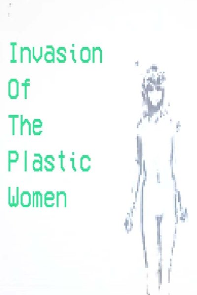 Poster do Filme Invasion Of The Plastic Women