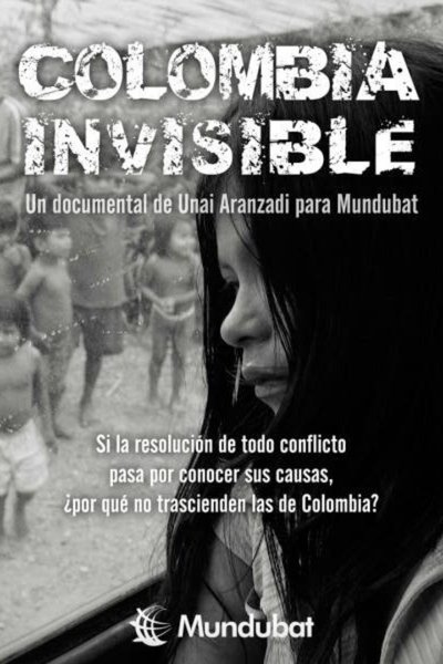 Poster for the movie Colombia Invisible