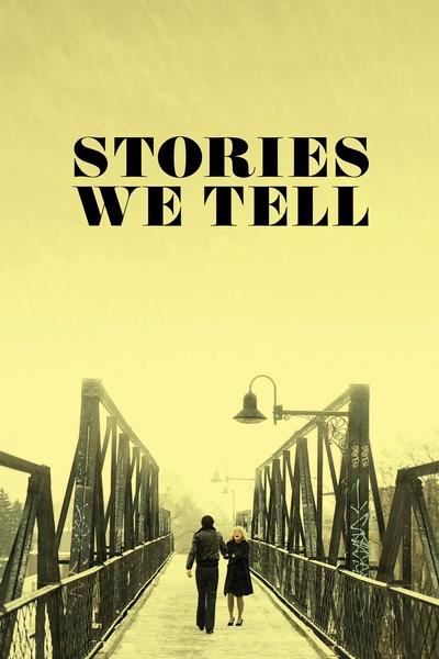Poster for the movie Stories We Tell