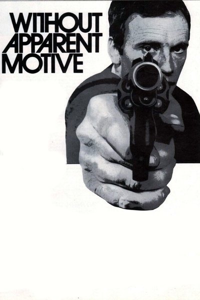 Poster for the movie Without Apparent Motive