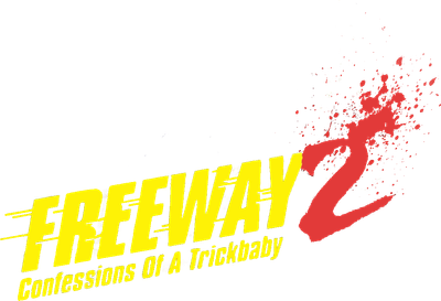 Freeway II: Confessions of a Trickbaby Logo