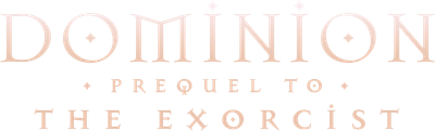Dominion: Prequel to The Exorcist Logo