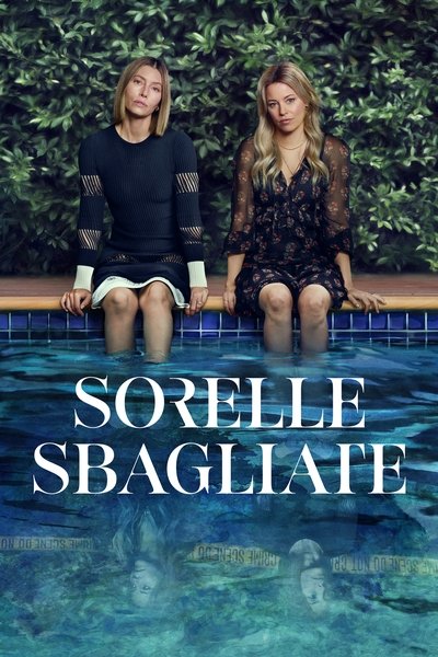 Sorelle sbagliate