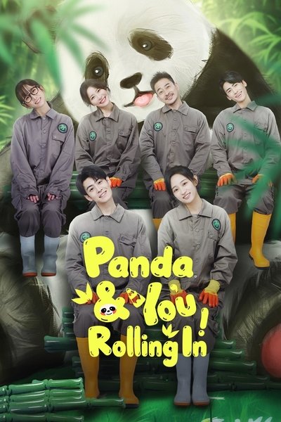 poster for Panda & You Rolling In