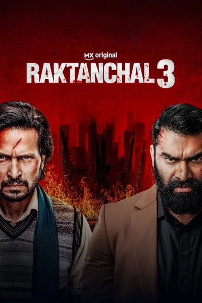 Raktanchal (Season 3) WEB-DL [Hindi DD5.1] 4K 1080p 720p & 480p [x264/10Bit-HEVC] HD | ALL Episodes [PrimeVideo Series]
