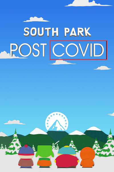 Poster for the movie South Park: Post COVID