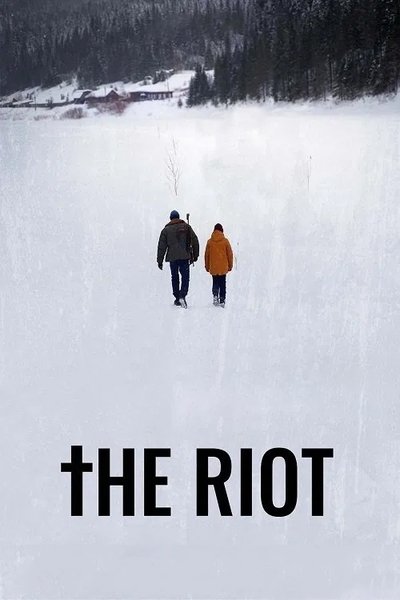 movie poster for The Riot
