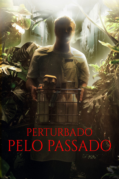 Poster do Filme Perturbado Pelo Passado