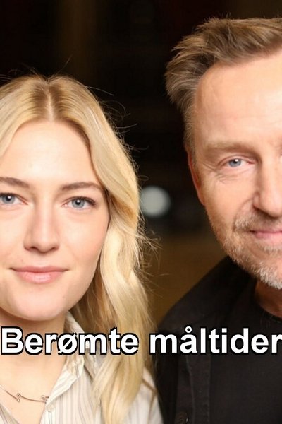 poster for Berømte måltider