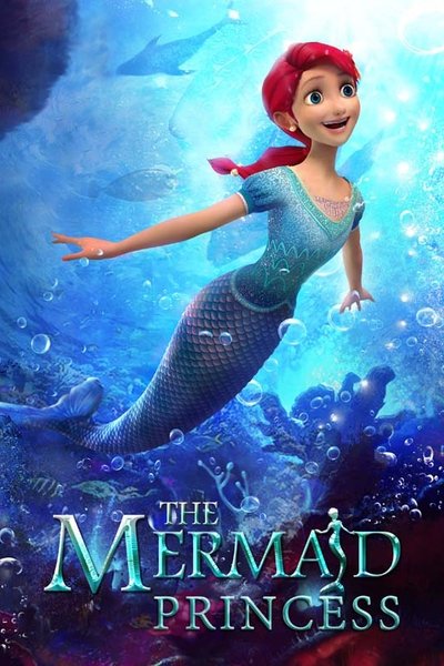 Poster for the movie The Mermaid Princess