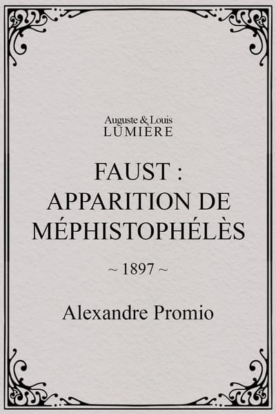 Faust: Appearance of Mephistopheles