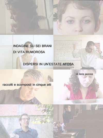 Poster do Filme Indagine su sei brani di vita rumorosa dispersi in un'estate afosa - Raccolti e scomposti in cinque atti